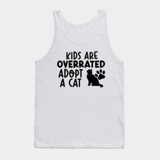 Kids Are Overrated Adopt A Cat Tank Top